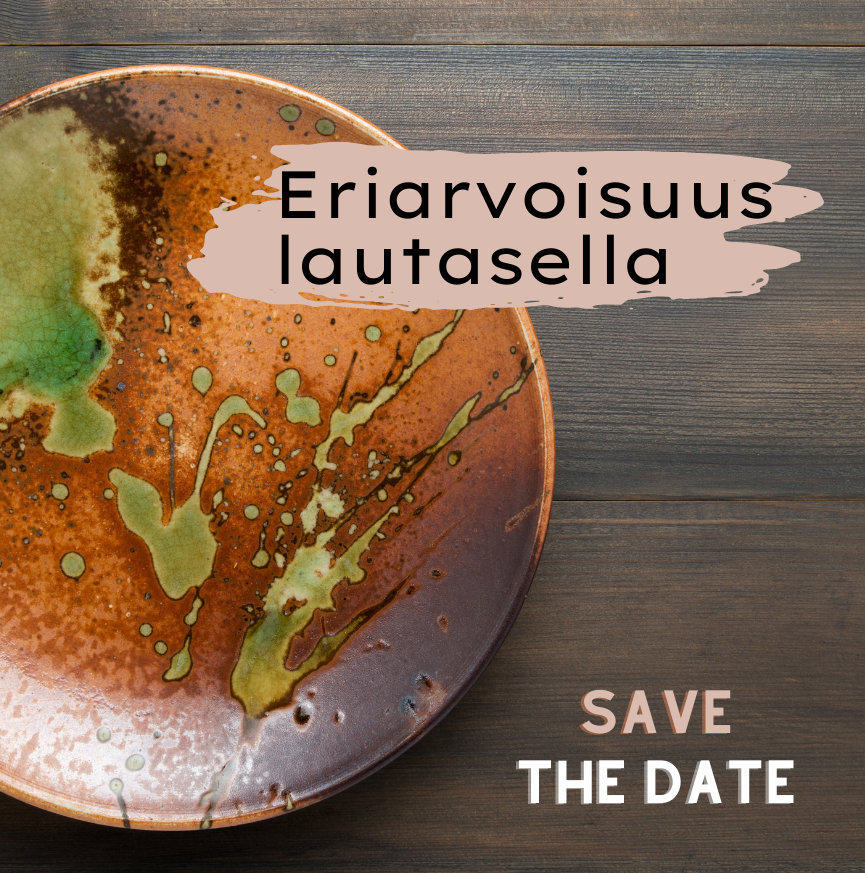 Eriarvoisuus lautasella, Save the date