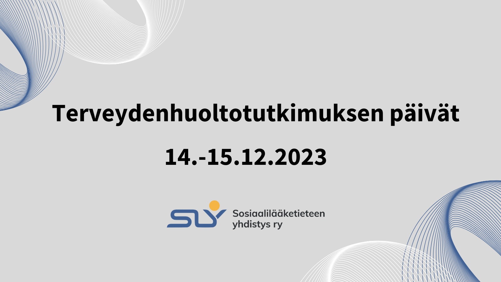 Terveydenhuoltotutkimuksen päivät